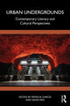 Book cover of: Urban Undergrounds. By: Patricia García