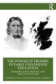 Book cover of: Power of Froebel in Early Childhood Education