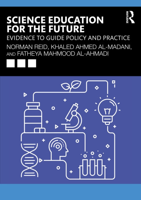 Book cover of: Science Education for the Future. By: Norman Reid