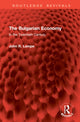 Book cover of: Bulgarian Economy. By: John R. Lampe