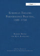 Book cover of: European Theatre Performance Practice, 1580-1750. By: Robert Henke