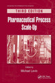 Book cover of: Pharmaceutical Process Scale-Up. By: Michael Levin