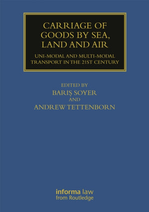 Carriage of Goods by Sea, Land and Air