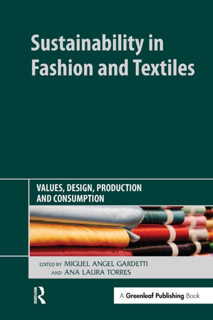 Book cover of: Sustainability in Fashion and Textiles