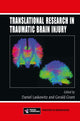 Book cover of: Translational Research in Traumatic Brain Injury