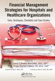 Book cover of: Financial Management Strategies for Hospitals and Healthcare Organizations