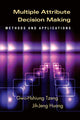 Book cover of: Multiple Attribute Decision Making. By: Gwo-Hshiung Tzeng
