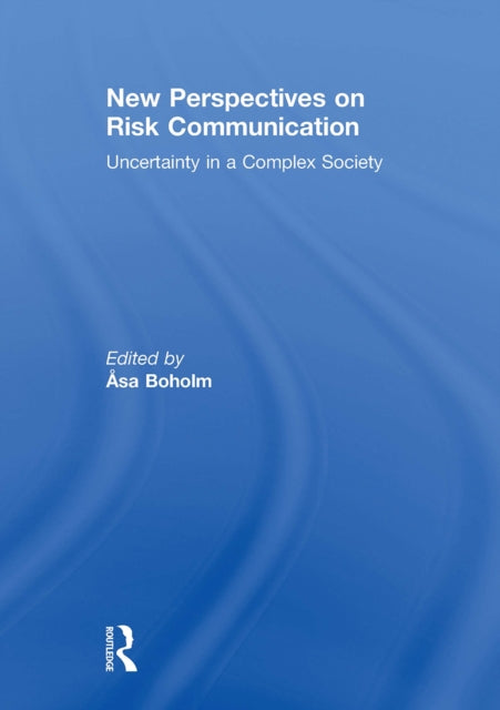 Book cover of: New Perspectives on Risk Communication