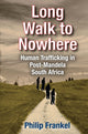 Book cover of: Long Walk to Nowhere. By: Philip Frankel