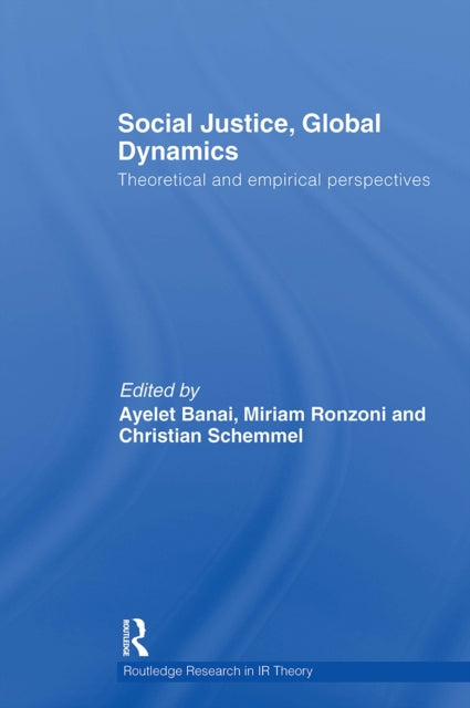 Social Justice, Global Dynamics