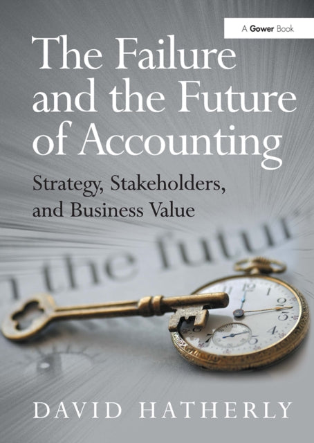 Book cover of: Failure and the Future of Accounting. By: David Hatherly