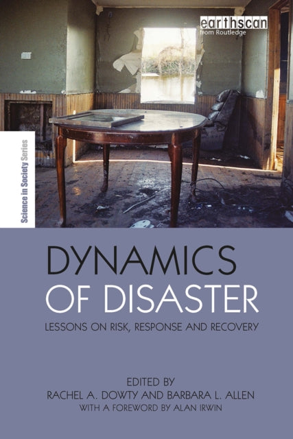 Book cover of: Dynamics of Disaster. By: Barbara Allen