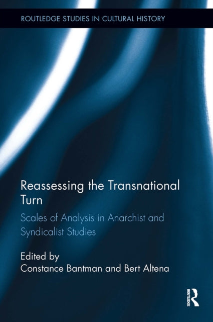 Book cover of: Reassessing the Transnational Turn. By: Constance Bantman
