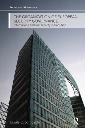 The Organization of European Security Governance