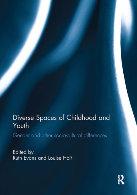 Book cover of: Diverse Spaces of Childhood and Youth