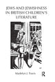 Book cover of: Jews and Jewishness in British Children's Literature. By: Madelyn Travis