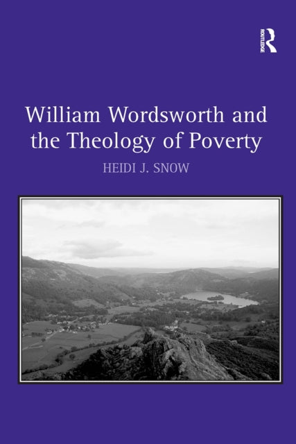 Book cover of: William Wordsworth and the Theology of Poverty