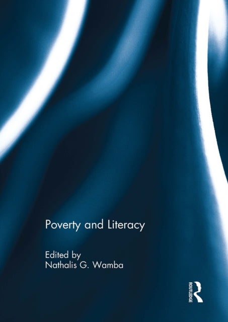Book cover of: Poverty and Literacy. By: Nathalis Wamba