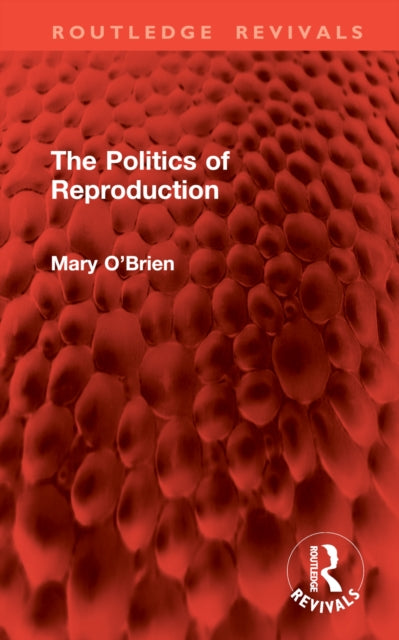 Book cover of: Politics of Reproduction
