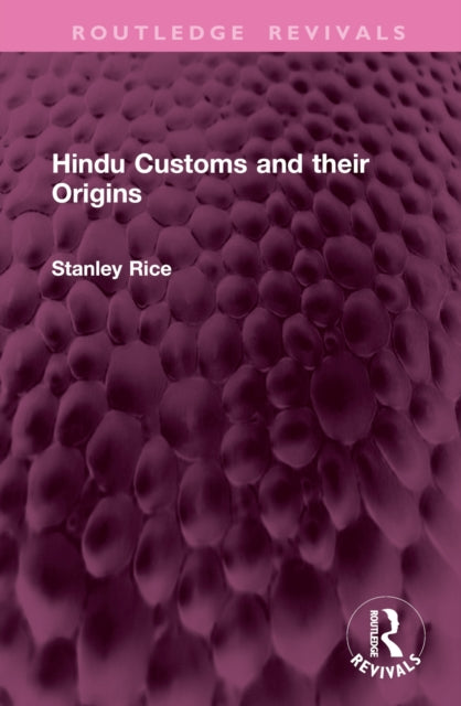Book cover of: Hindu Customs and their Origins