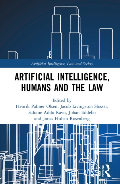 Book cover of: Artificial Intelligence, Humans and the Law
