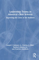Book cover of: Leadership Teams in America's Best Schools