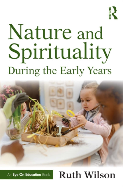 Nature and Spirituality During the Early Years