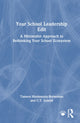Book cover of: Your School Leadership Edit: A Minimalist Approach to Rethinking Your School Ecosystem