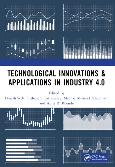 Technological Innovations & Applications in Industry 4.0