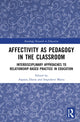 Book cover of: Affectivity as Pedagogy in the Classroom