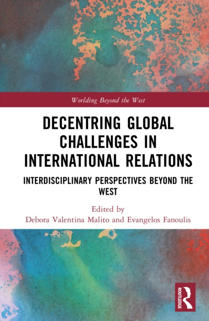 Book cover of: Decentring Global Challenges in International Relations