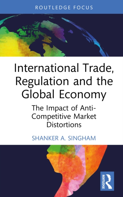Book cover of: International Trade, Regulation and the Global Economy