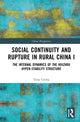 Book cover of: Social Continuity and Rupture in Rural China I