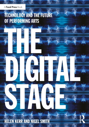The Digital Stage