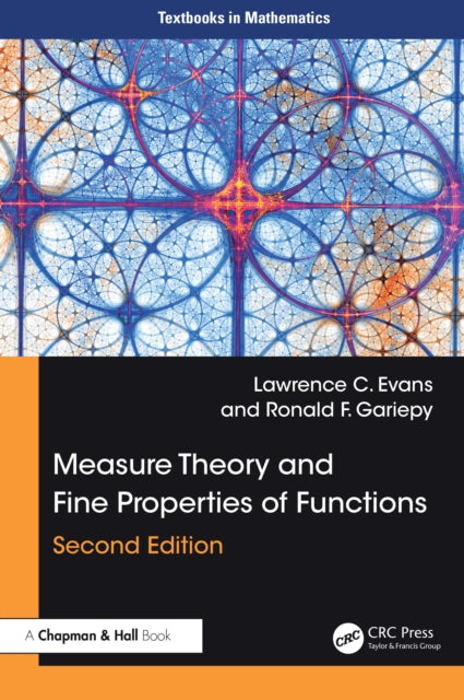 Book cover of: Measure Theory and Fine Properties of Functions. By: Lawrence C. Evans