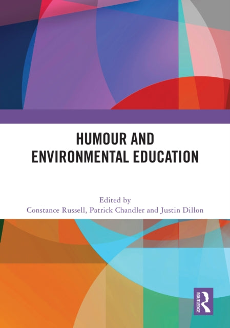 Book cover of: Humour and Environmental Education. By: Constance Russell