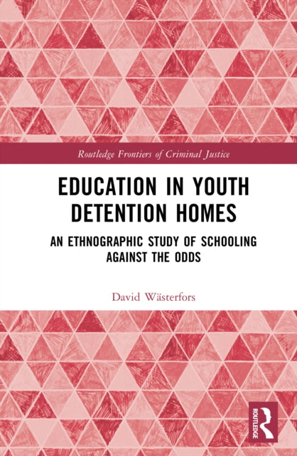 Book cover of: Education in Youth Detention Homes
