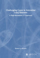 Book cover of: Challenging Cases in Interstitial Lung Diseases. By: Khaled A. Abuzeid