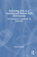 Partnering with AI in Coaching and Human Skills Development