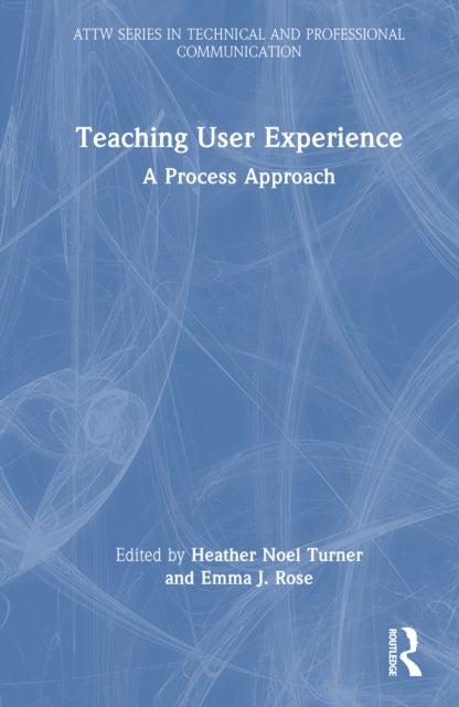 Book cover of: Teaching User Experience