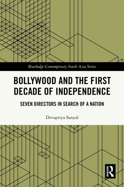 Book cover of: Bollywood and the First Decade of Independence