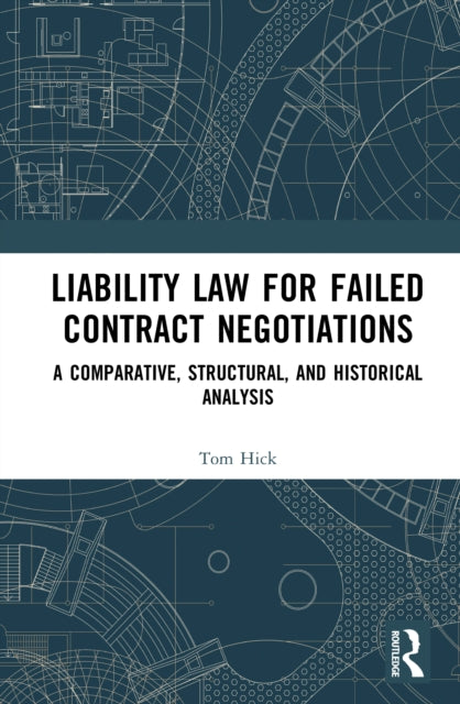 Book cover of: Liability Law for Failed Contract Negotiations