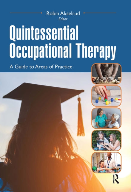 Book cover of: Quintessential Occupational Therapy