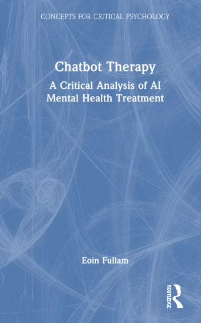 Book cover of: Chatbot Therapy