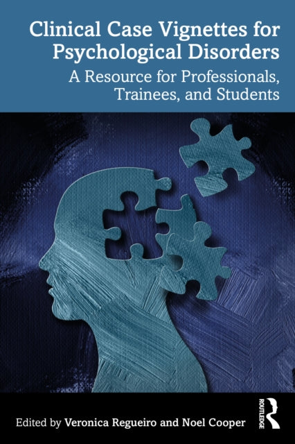 Clinical Case Vignettes for Psychological Disorders