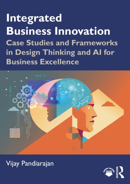 Book cover of: Integrated Business Innovation