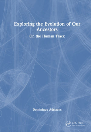 Exploring the Evolution of our Ancestors