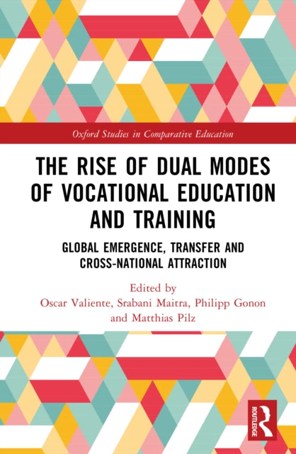 Book cover of: Rise of Dual Modes of Vocational Education and Training