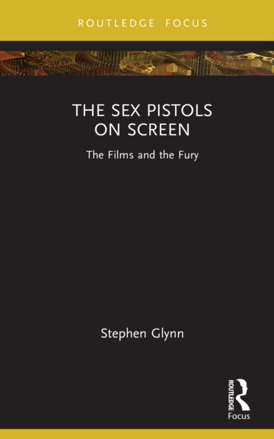 Book cover of: Sex Pistols on Screen