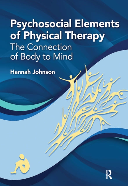Book cover of: Psychosocial Elements of Physical Therapy